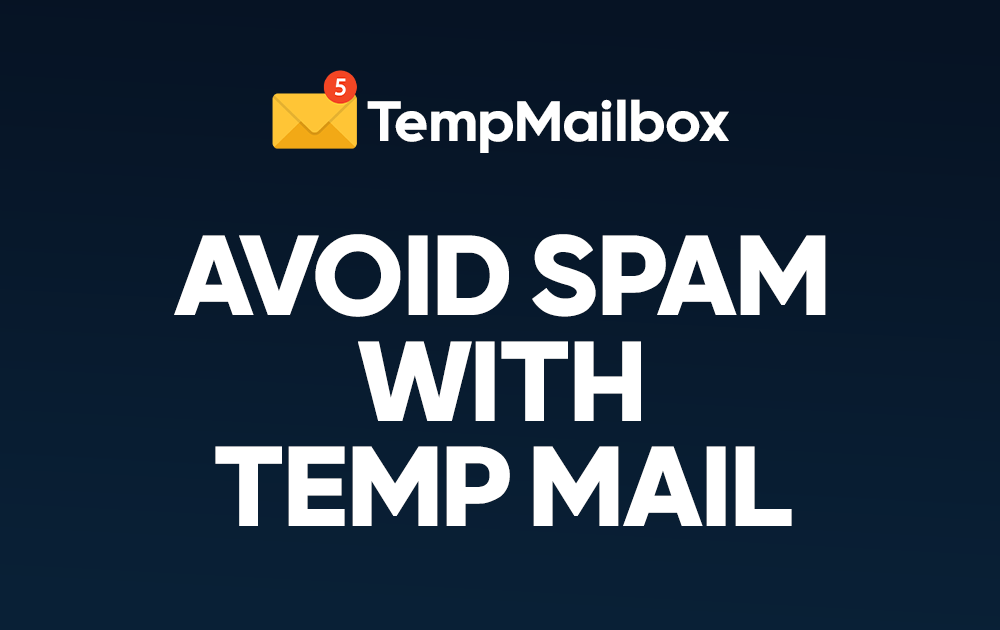 How to Avoid Spam Using a Disposable Email Address